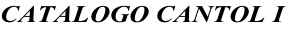 CATALOGO CANTOL I

